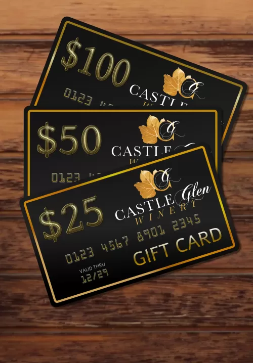 Castle Glen Winery Gift Cards available here
