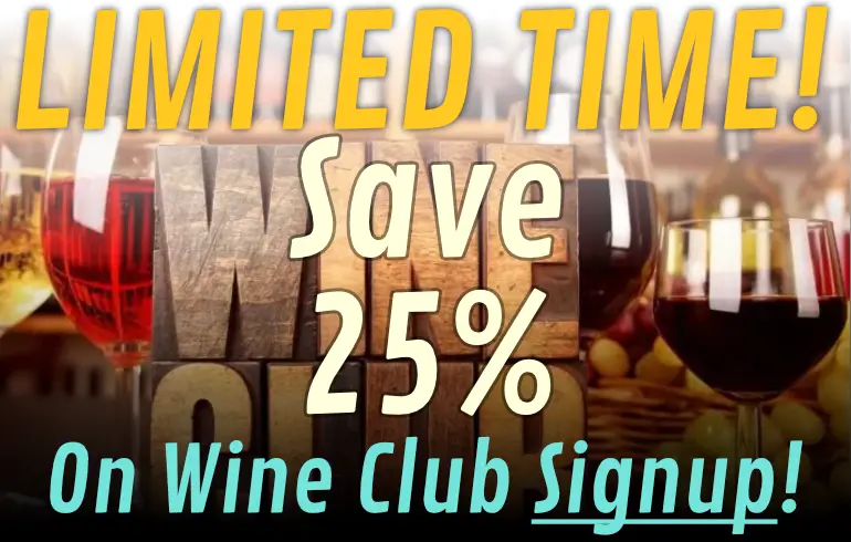 Limited time savings on Castle Glen Wine Club Membership. Get 25% off coupon for your initial signup!